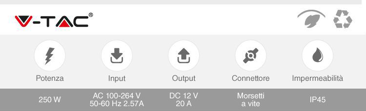 V-TAC VT-21251 ALIMENTATORE 250W 12V RAINPROOF IP45 A 2 USCITE CON MORSETTI  A VITE - SKU 3232
